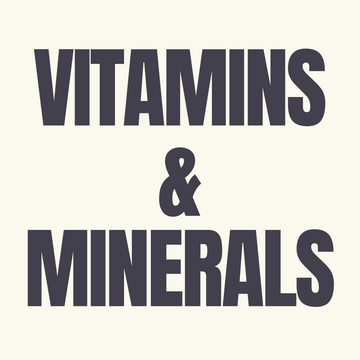 Vitamins & Minerals